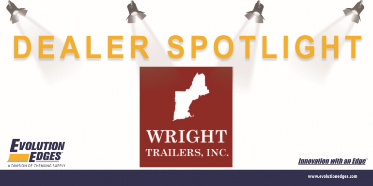 DEALER SPOTLIGHT: Wright Trailers, Inc.